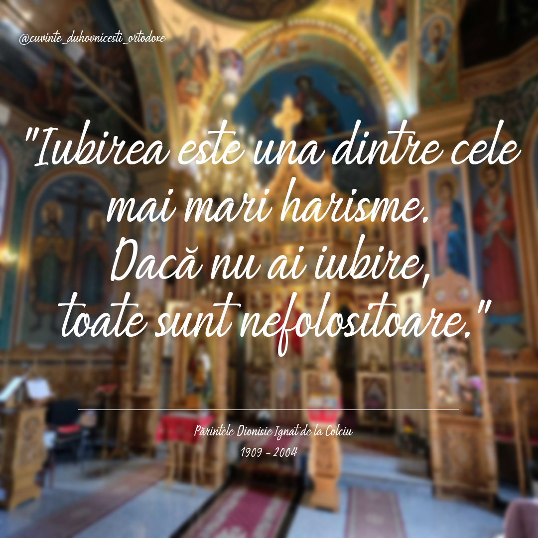 Parintele Dionisie Ignat de la Colciu